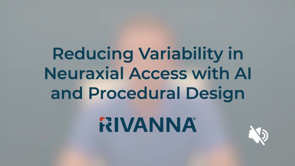 Reducing Variability in Neuraxial Access with AI and Procedural Design